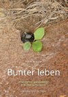 Bunter leben