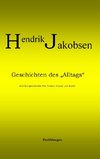 Geschichten des Alltags - 8 Kurzgeschichten über Männer, Frauen und Kinder