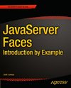 JavaServer Faces: Introduction by Example