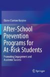 After-School Prevention Programs for At-Risk Students