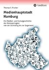 Medienhauptstadt Hamburg