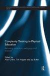 Complexity Thinking in Physical Education