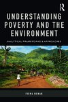 Nunan, F: Understanding Poverty and the Environment