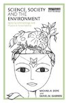 Dove, M: Science, Society and the Environment