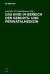 Das Kind im Bereich der Geburts- und Perinatalmedizin