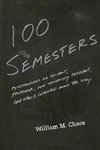 One Hundred Semesters