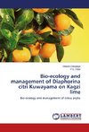 Bio-ecology and management of Diaphorina citri Kuwayama on Kagzi lime