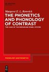 The Phonetics and Phonology of Contrast