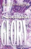 REVELATION GLORY