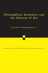 Currie, G: Philosophical Aesthetics and the Sciences of Art