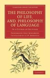 The Philosophy of Life, and, Philosophy of             Language