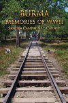 Burma - Memories of WWII