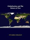 Globalization And The Nature Of War