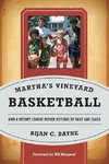 MARTHAS VINEYARD BASKETBALL