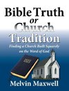 Bible Truth or Church Tradition