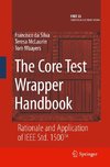 The Core Test Wrapper Handbook