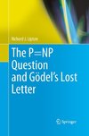 The P=NP Question and Gödel's Lost Letter