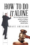 How to Do it Alone