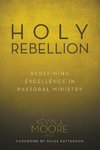 Holy Rebellion