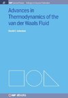 Advances in Thermodynamics of the van der Waals Fluid