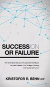 Succession or Failure