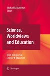 Science, Worldviews and Education