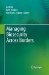 Managing Biosecurity Across Borders