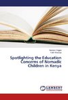 Spotlighting the Education Concerns of Nomadic Children in Kenya