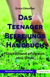 Das Teenager Befreiungs Handbuch