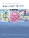 Physik des Geistes