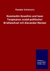 Konstantin Kawelins und Iwan Turgenjews sozial-politischer Briefwechsel mit Alexander Herzen