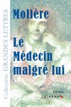 Le Médecin malgré lui (grands caractères)