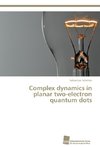 Complex dynamics in planar two-electron quantum dots