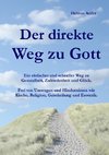 Der direkte Weg zu Gott