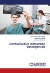 Dentoalveolar Distraction Osteogenesis