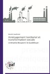 Aménagement territorial et transformation sociale