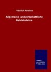 Allgemeine landwirtschaftliche Betriebslehre