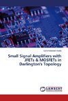 Small Signal Amplifiers with JFETs & MOSFETs in Darlington's Topology