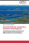 Crecimiento de camarón y factores hidrológicos