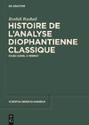 Histoire de l'analyse diophantienne classique