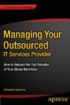 Managing Your Outsourced IT Services Provider