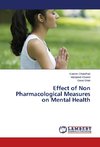 Effect of Non Pharmacological Measures on Mental Health