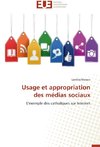 Usage et appropriation des médias sociaux