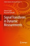 Signal Transforms in Dynamic Measurements