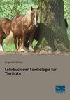 Lehrbuch der Toxikologie für Tierärzte