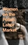 Women on the Polish Labor Market