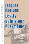 Les As peints par eux-mêmes (grands caractères)