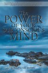 Murphy, J: Power of Your Subconscious Mind