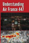 Understanding Air France 447