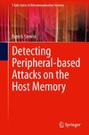 Detecting Peripheral-based Attacks on the Host Memory